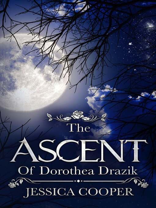 Title details for The Ascent of Dorothea Drazik by Jessica Cooper - Available